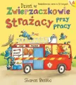 Dzień w Zwierzaczkowie: Strażacy przy pracy - tantis.pl