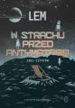 W strachu przed antymaterią. 1381 cytatów - tantis.pl