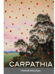 Carpathia. Trylogia Łemkowska