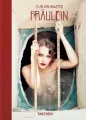 Ellen von Unwerth. Fraulein. 40th Ed. wer. angielska - tantis.pl