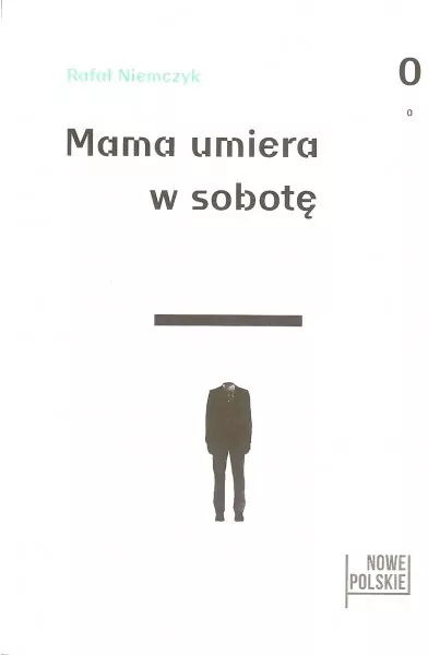 Mama umiera w sobotę - tantis.pl