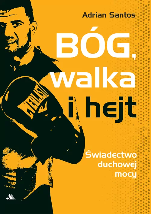 Bóg, walka i hejt. Świadectwo duchowej mocy - tantis.pl