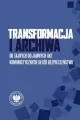 Transformacja i archiwa. Od tajnych do jawnych... - tantis.pl