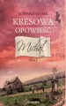 Michał. Kresowa opowieść. Tom 1 - tantis.pl