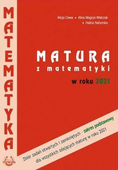 Matematyka Matura 2021 Zakres podstawowy, zbór zadań - tantis.pl