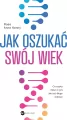 Jak oszukać swój wiek - tantis.pl