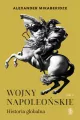 Wojny napoleońskie. Historia globalna. Tom 2 - tantis.pl