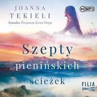 Szepty pienińskich ścieżek. Audiobook