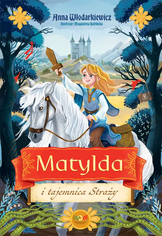 Matylda i tajemnica Straży - tantis.pl