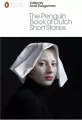 The Penguin Book of Dutch Short Stories wer. angielska - tantis.pl