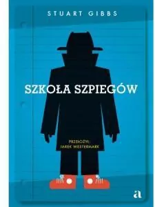 Szkoła szpiegów. Tom 1 - tantis.pl