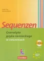 Sequenzen Gramatyka języka niemieckiego w ćwiczeniach z płytą CD - tantis.pl