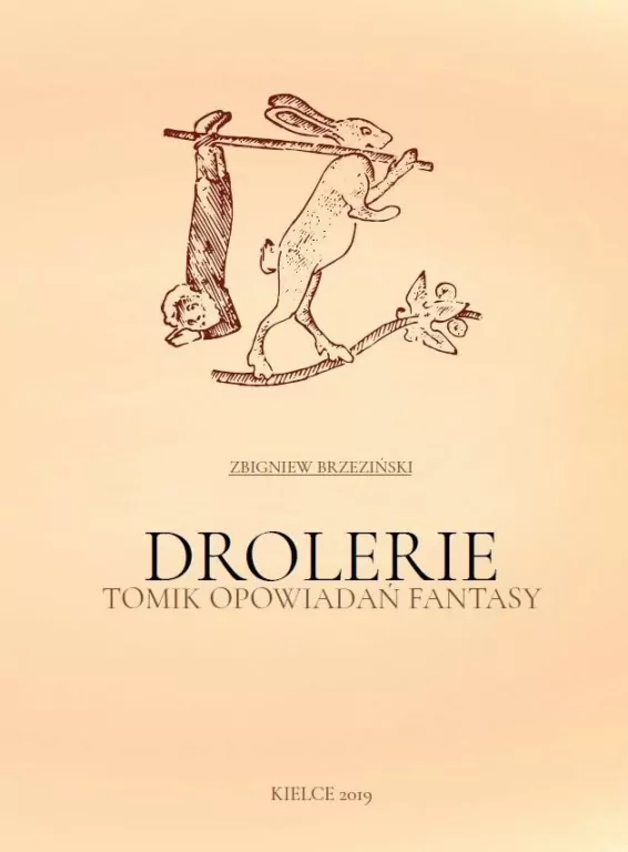Drolerie. Tomik opowiadań fantasy - tantis.pl