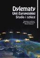 Dylematy Unii Europejskiej - tantis.pl