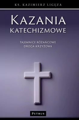 Kazania katechizmowe 4