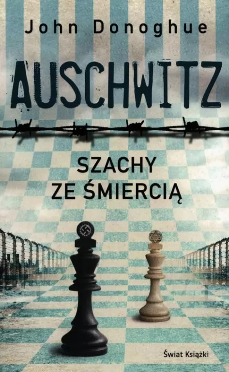 Auschwitz. Szachy ze śmiercią - tantis.pl