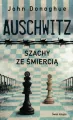 Auschwitz. Szachy ze śmiercią - tantis.pl