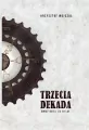 Trzecia dekada. Świat dziś i za 10 lat - tantis.pl