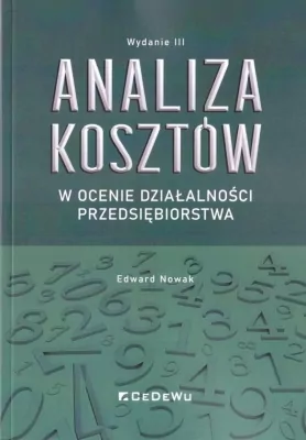 Analiza kosztów w ocenie działalności przedsiębiorstwa