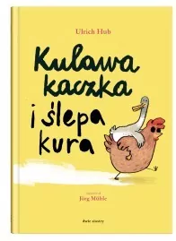 Kulawa kaczka i ślepa kura - tantis.pl