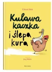 Kulawa kaczka i ślepa kura