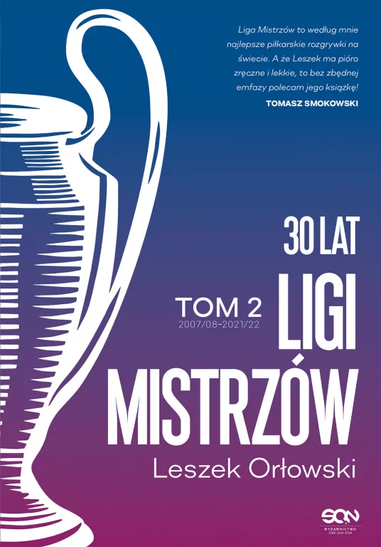 30 lat Ligi Mistrzów. Tom 2 - tantis.pl