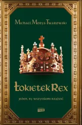Łokietek Rex Jeden by wszystkimi rządzić wyd. specjalne