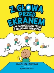 Z głową przed ekranem. Jak mądrze korzystać...