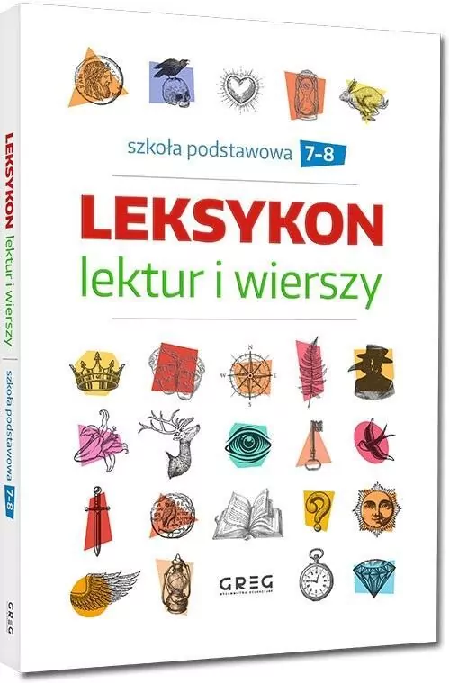 Leksykon lektur i wierszy. Szkoła podstawowa. Klasy 7-8 - tantis.pl