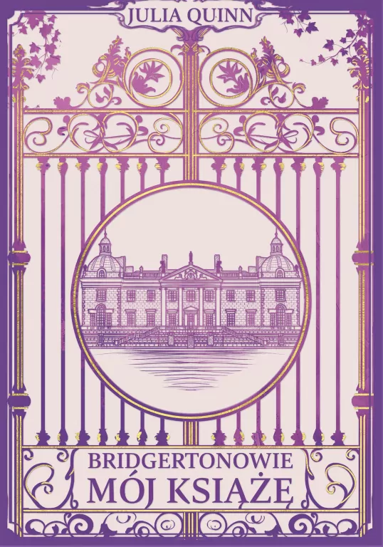 Mój książę. Bridgertonowie. Tom 1 - tantis.pl