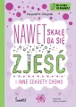 Po co mi ta nauka? T.2 Nawet skałę da się zjeść - tantis.pl