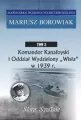 Komandor Kanafoyski i Oddział Wydzielony "Wisła" w 1939 r. - tantis.pl