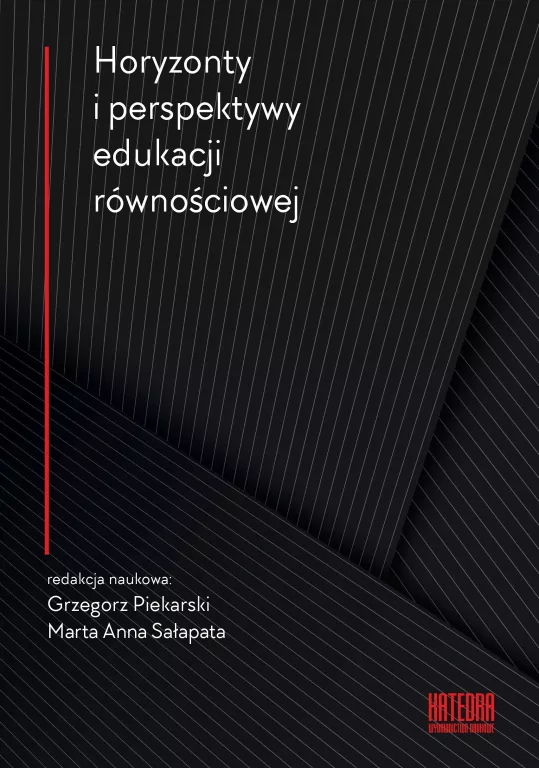 Horyzonty i perspektywy edukacji równościowej - tantis.pl