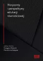 Horyzonty i perspektywy edukacji równościowej - tantis.pl