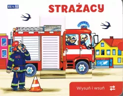 Wysuń/wsuń. Strażacy