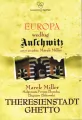 Europa według Auschwitz. Theresienstadt Ghetto - tantis.pl