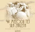 W melodii tej siła zaklęta - tantis.pl