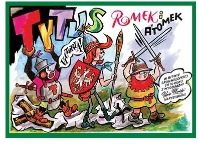 Tytus, Romek i A'Tomek w bitwie grunwaldzkiej 1410 - tantis.pl