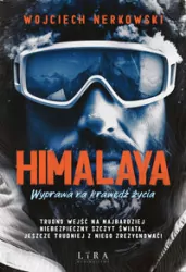 Himalaya Wyprawa na krawędź życia