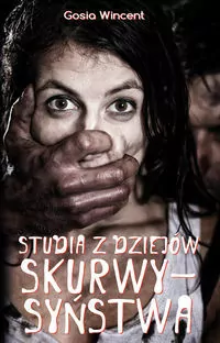 Studia z dziejów skurwysyństwa - tantis.pl