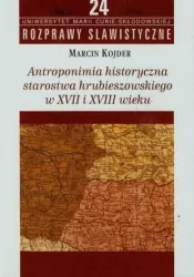 Antroponimia historyczna starostwa hrubieszowskiego w XVII i XVIII wieku