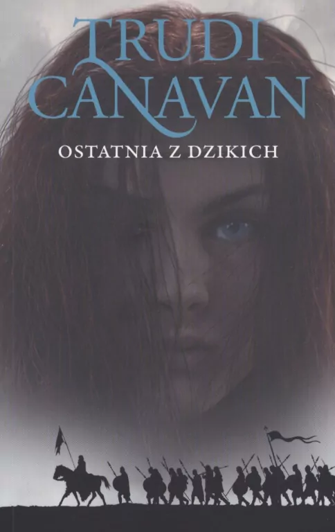 Ostatnia z Dzikich. Era Pięciorga. Tom 2 - tantis.pl
