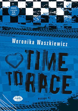 Time to race. Escape. Tom 1 - tantis.pl