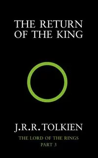 The Return of the King. The Lord of the Rings. Vol 3 - tantis.pl