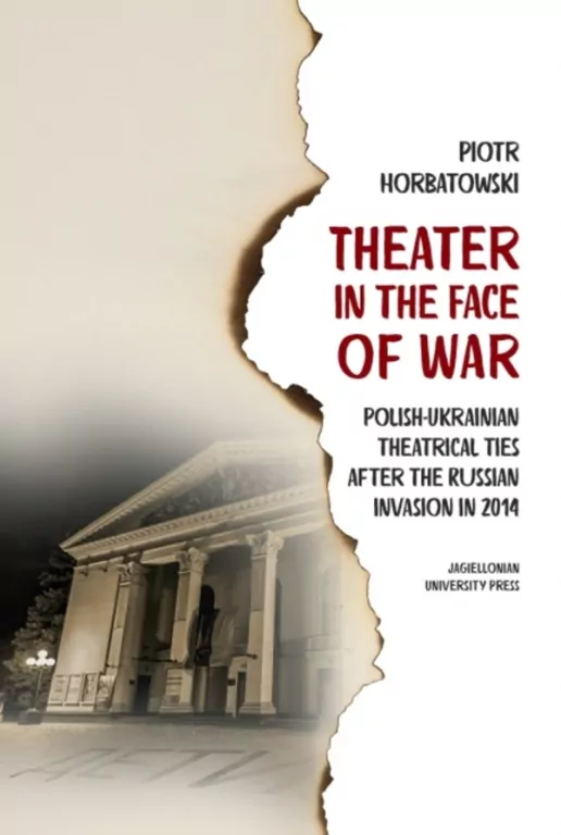 Theater in the Face of War. Polish-Ukrainian... - tantis.pl