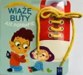 Już potrafię. Wiążę buty - tantis.pl