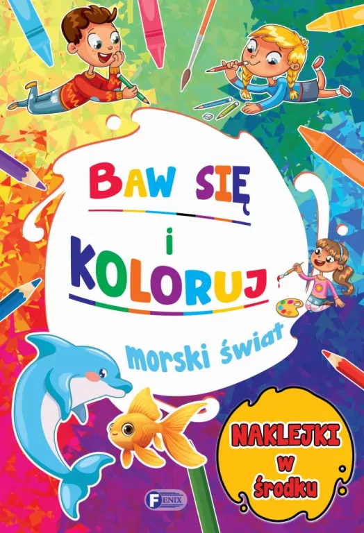 Baw się i koloruj. Morski świat - tantis.pl