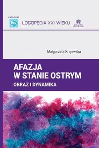 Afazja w stanie ostrym. Obraz i dynamika - tantis.pl