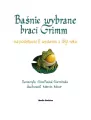Baśnie wybrane braci Grimm - tantis.pl