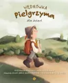 Wędrówka Pielgrzyma dla dzieci - tantis.pl